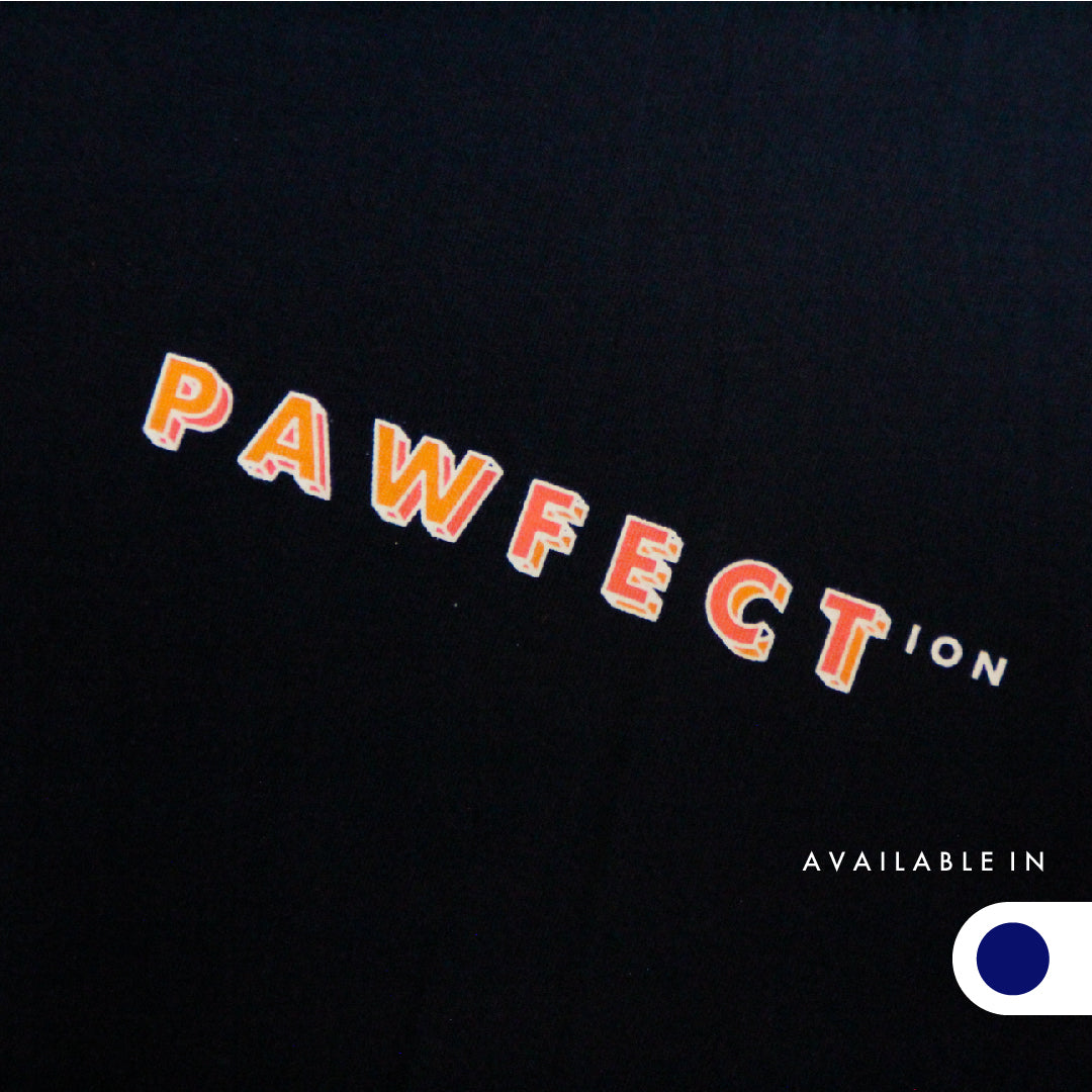PAWFECTION T-Shirt